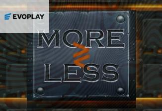 More or Less